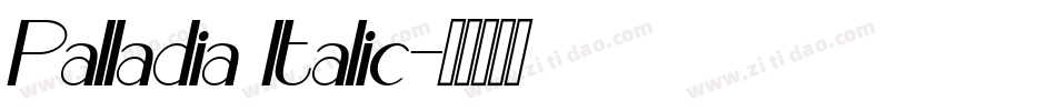 Palladia Italic字体转换